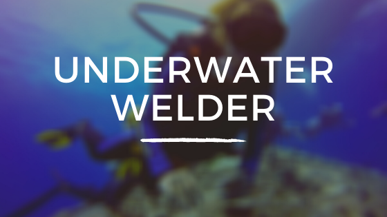 Underwater Welder Facts