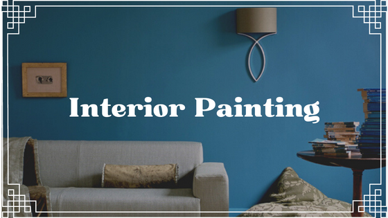 What You Need To Know About Interior Painting